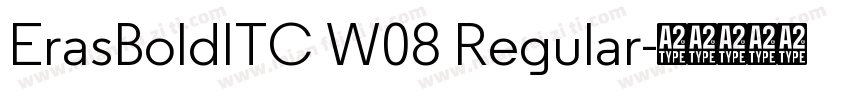 ErasBoldITC W08 Regular字体转换